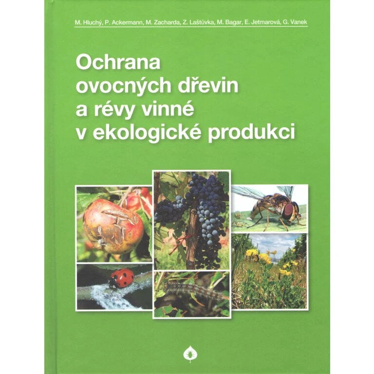 kniha Ochrana ovocných drevin a revy vinné v ekologické produkci OPOODRVEKOP